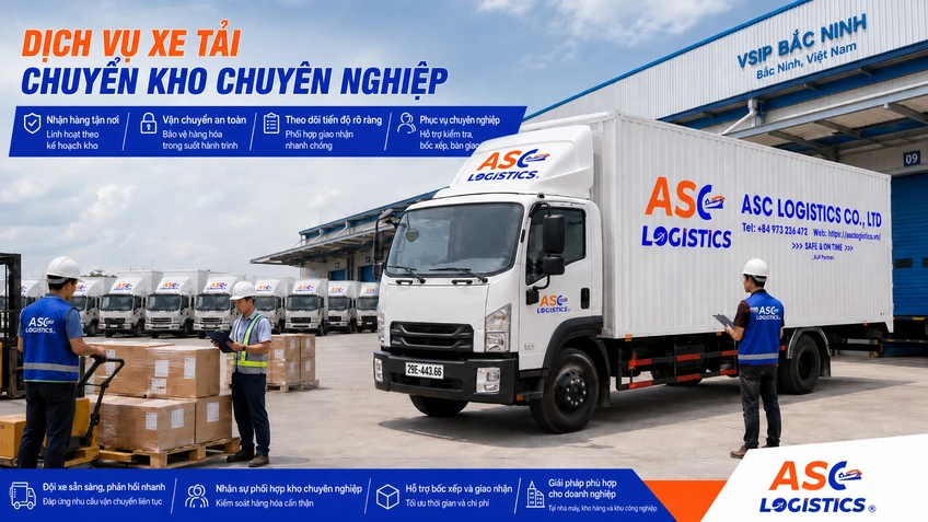 ASC Logistics - Cung cấp dịch vụ vận chuyển hàng chuyển kho
